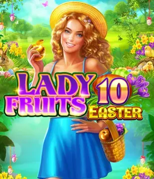 Lady Fruits 10 Easter